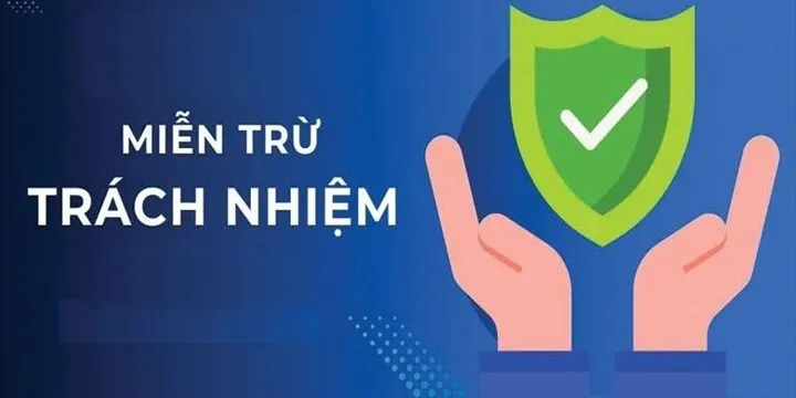 Thế nào là miễn trừ trách nhiệm Mayclub? 